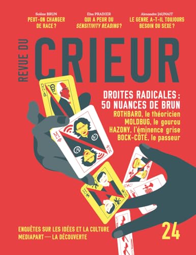 Revue du Crieur N° 24 - Droites radicales : 50 nuances de brun