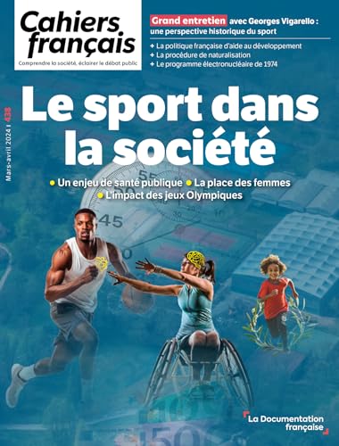Le sport dans la société: n°438 Le sport dans la société: n°438 von DOC FRANCAISE