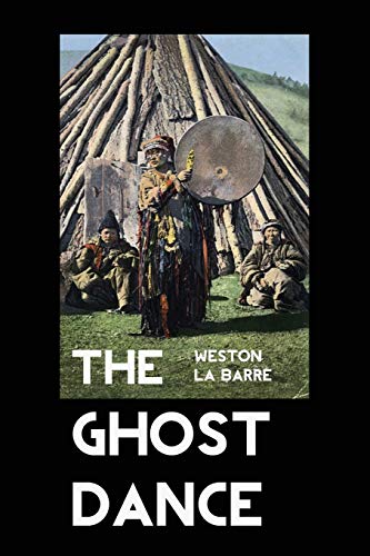 The Ghost Dance: The Origins of Religion von Crescent Moon Publishing