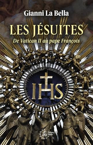 Les jésuites: De Vatican II au Pape François von CERF