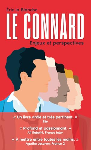 Le connard - Enjeux et perspectives: Enquête dur un phénomène de société mal compris et sous-évalué Le connard - Enjeux et perspectives: Enquête dur un phénomène de société mal compris et sous-évalué von MICHEL LAFON PO