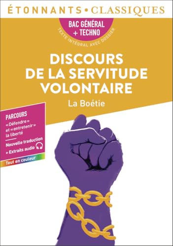 Discours de la servitude volontaire - Bac 2026: Bac général + techno von FLAMMARION