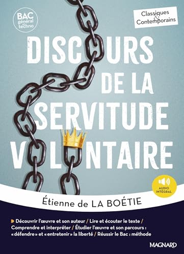 Discours de la servitude volontaire - Bac Français 1re 2026 - Classiques et Contemporains: Œuvre au programme - 1re voie générale et technologique, parcours : "Défendre" et "entretenir" la liberté. von MAGNARD