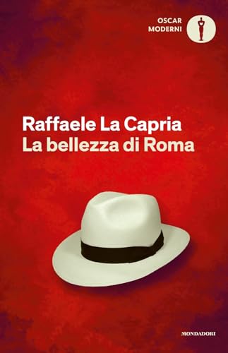 La bellezza di Roma (Oscar moderni) von Mondadori