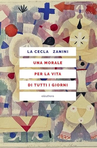 Una morale per la vita di tutti i giorni von Elèuthera