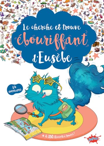 Le Cherche et trouve ébouriffant d'Eusèbe Le Cherche et trouve ébouriffant d'Eusèbe von EDITIONS SPLASH