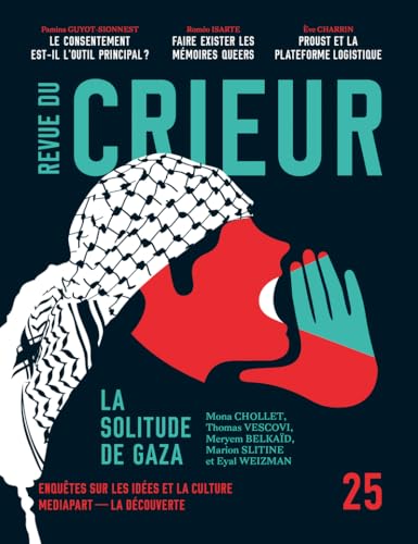 Revue du Crieur N° 25 - La solitude de Gaza von LA DECOUVERTE