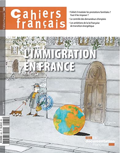 L'immigration en France (Cahiers français n°385)
