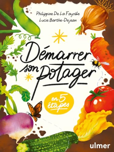 Démarrer son potager: En 5 étapes