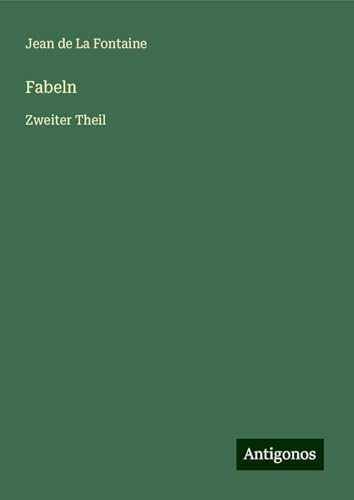Fabeln: Zweiter Theil