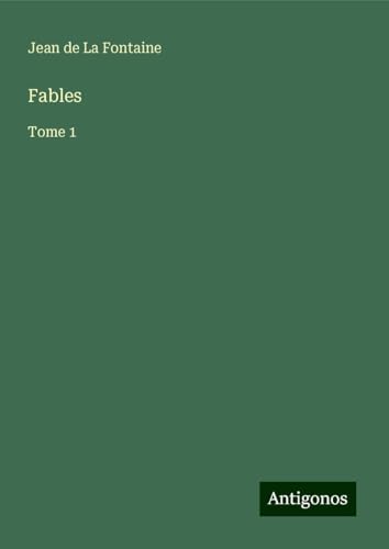 Fables: Tome 1 Fables: Tome 1 von Antigonos Verlag