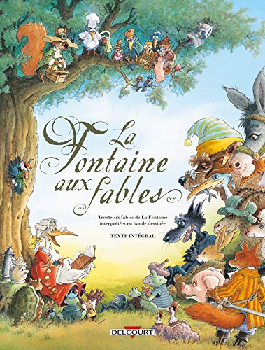 La Fontaine aux fables, Comic: Trente-six fables de La Fontaine interprétées en bande dessinée. Texte intégral
