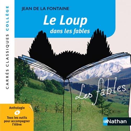 Le loup dans les fables: anthologie Le loup dans les fables: anthologie von NATHAN