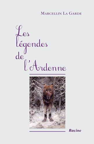 Les légendes de l'Ardenne von RACINE BE