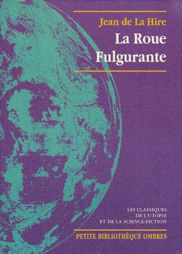 La Roue fulgurante