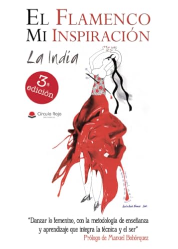El flamenco mi inspiración von Grupo Editorial Círculo Rojo SL