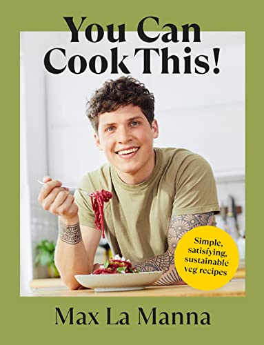 You Can Cook This!: Easy vegan recipes to save time, money and waste von Ebury Press