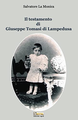 Il testamento di Giuseppe Tomasi di Lampedusa von Editoriale Agorà