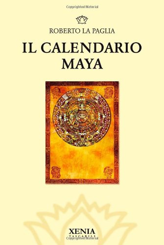 Il calendario Maya (I tascabili) von Xenia