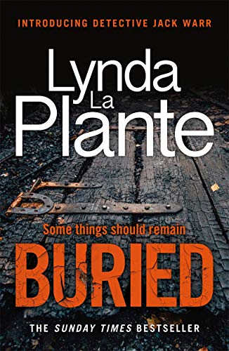 Buried: The thrilling new crime series introducing Detective Jack Warr von Zaffré