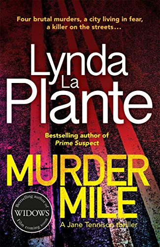 Murder Mile: A Jane Tennison Thriller (JANE TENNISON 4)