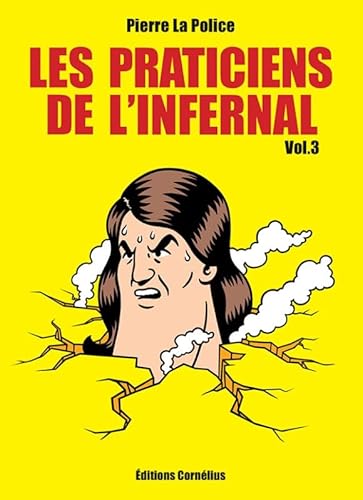 Les praticiens de l'infernal: VOLUME 3 (3)