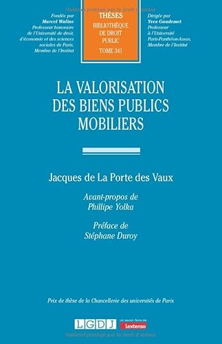 La valorisation des biens publics mobiliers (341) von LGDJ