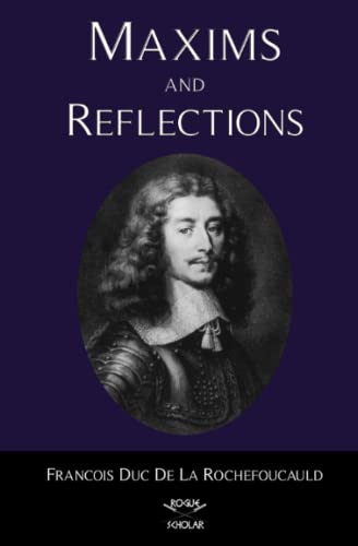 Maxims and Reflections