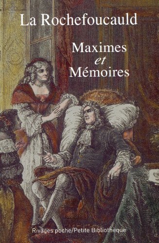 Maximes et Mémoires von RIVAGES