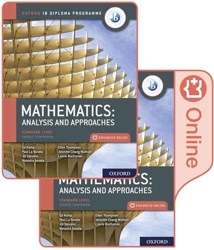 Oxford IB Diploma Programme: IB Mathematics: analysis and approaches: Mathematics: Analysis and Approaches, Standard Level, Course Companion von Oxford Children s Books