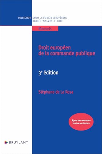 Droit européen de la commande publique Droit européen de la commande publique von BRUYLANT