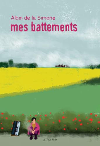 Mes battements von ACTES SUD
