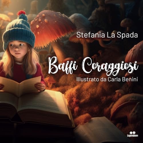 BAFFI CORAGGIOSI von Independently published