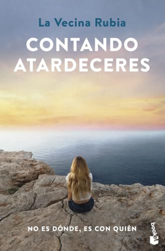 Contando atardeceres: Saga Verano (Novela, Band 2) von Booket