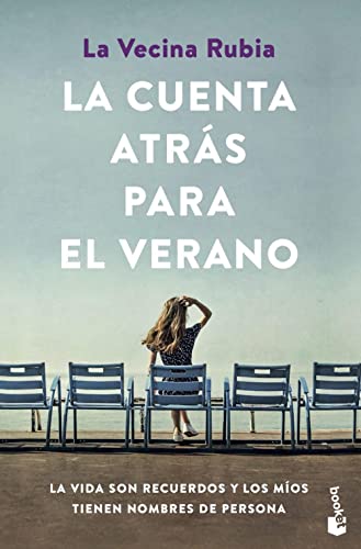 La cuenta atras para el verano: Saga Verano (Novela, Band 1) von Booket.