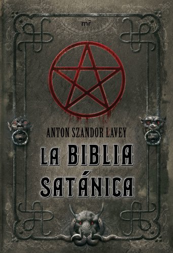La biblia satánica (MR Dimensiones, Band 1) von Ediciones Martínez Roca