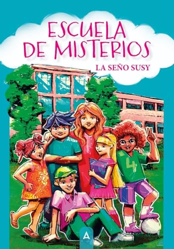 Escuela de misterios Escuela de misterios von Aliar 2015 Ediciones, S.L.