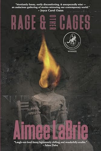 Rage & Other Cages (Leapfrog Global Fiction Prize) von Leapfrog Press