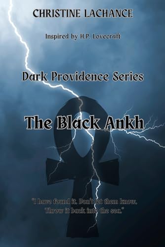 Dark Providence: The Black Ankh von Independently published