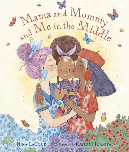 Mama and Mommy and Me in the Middle von Candlewick