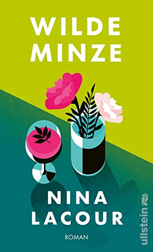 Wilde Minze: Roman | Eine berührende Liebesgeschichte - "Ein Lesegenuss!" Charlotte McConaghy Wilde Minze: Roman | Eine berührende Liebesgeschichte - "Ein Lesegenuss!" Charlotte McConaghy