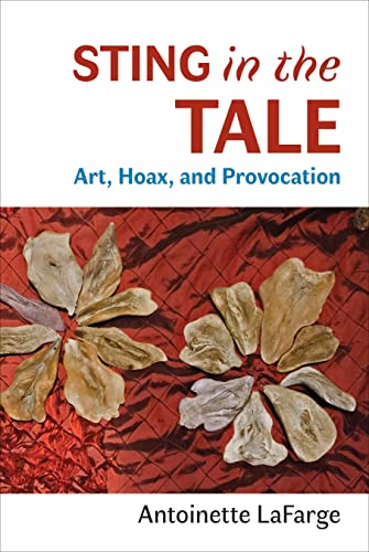 Sting in the Tale: Art, Hoax, and Provocation von DoppelHouse Press