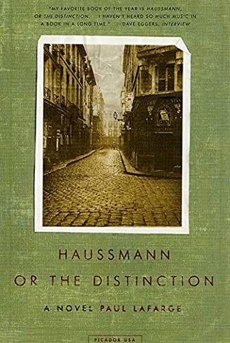 Haussmann, or the Distinction: A Novel von Picador