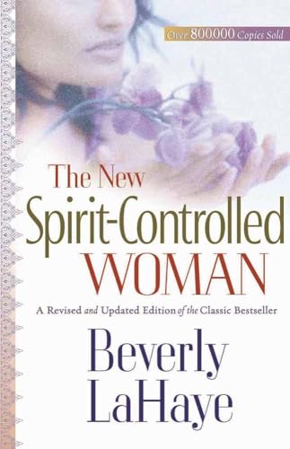 The New Spirit-Controlled Woman The New Spirit-Controlled Woman