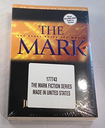 The Mark: The Beast Rules the World (Left Behind Series)