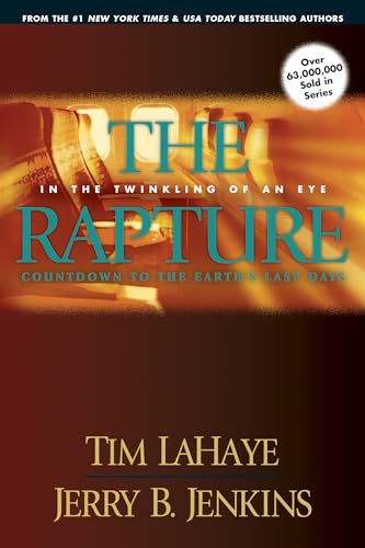 The Rapture: In the Twinkling of an Eye / Countdown to the Earth's Last Days (Countdown to the Rapture, 3, Band 3)