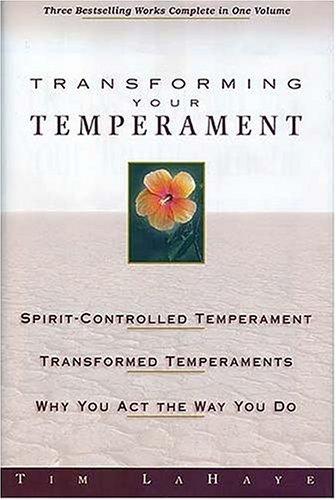 Transforming Your Temperament (Guidelines for Living)