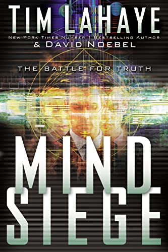 Mind Siege: The Battle for the Truth Mind Siege: The Battle for the Truth von Thomas Nelson