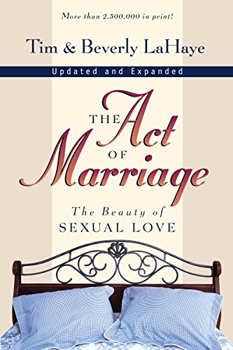 Act of Marriage: The Beauty of Sexual Love von Zondervan