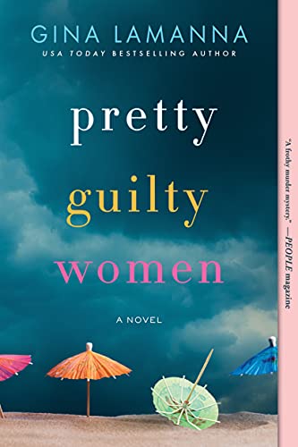 Pretty Guilty Women: A Novel von Sourcebooks Explore